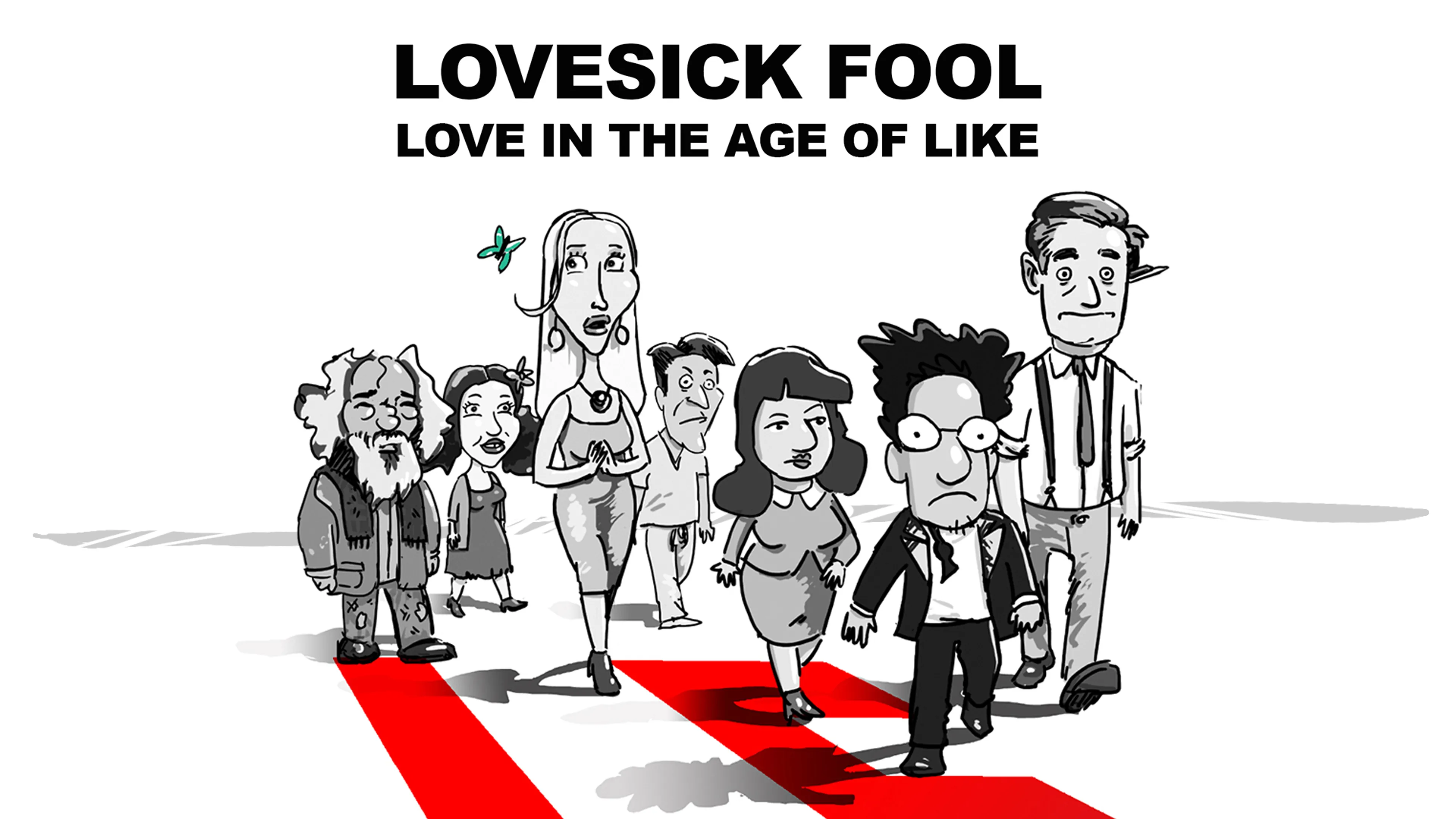 Lovesick Fool: Love in the Age of Like poster